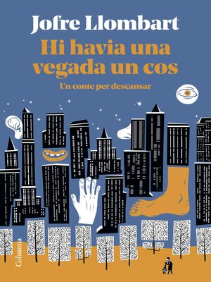 cover image of Hi havia una vegada un cos